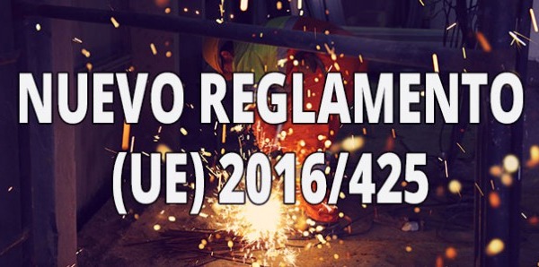 Todo lo que necesitas saber sobre el nuevo reglamento (UE) 2016/425.